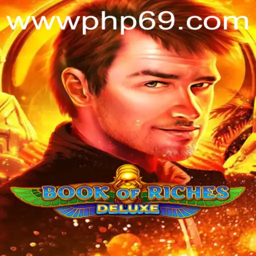 Exploring the Exciting World of BookofRichesDeluxe and PHP69.COM