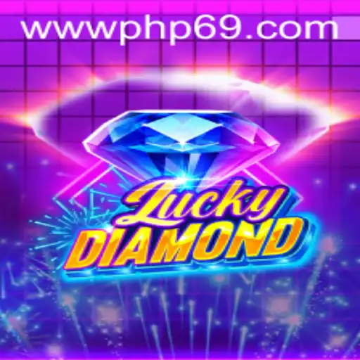 Exploring the Exciting World of LuckyDiamond and the Rise of PHP69.COM