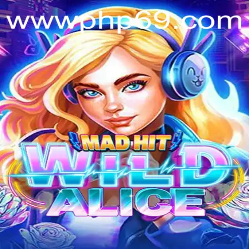 MadHitWildAlice: Dive into the Thrilling World of Adventure