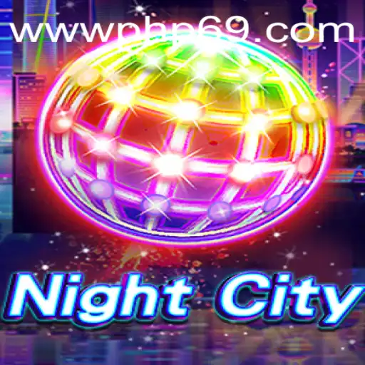 NightCity: Dive Into a World of Adventure with PHP69.COM